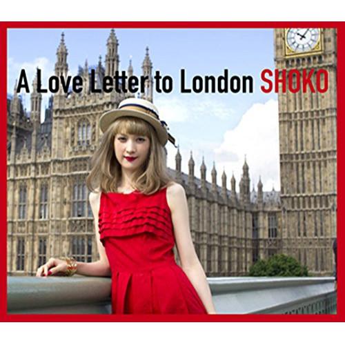 CD/SHOKO/A Love Letter to London