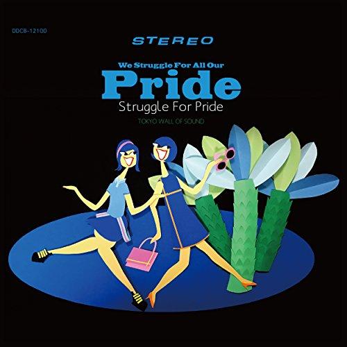 CD/STRUGGLE FOR PRIDE/WE STRUGGLE FOR ALL OUR PRID...