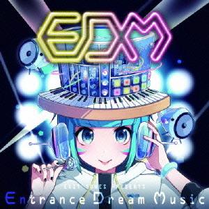 EXIT TUNES PRESENTS Entrance Dream Music/オムニバス
