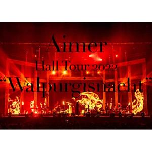 DVD Aimer Hall Tour 2022 “Walpurgisnacht” Live at TOKYO GARDEN THEATER 初回生産限定盤