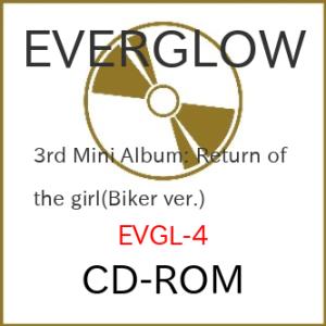 CD-ROM/EVERGLOW/3rd Mini Album: Return of the girl...