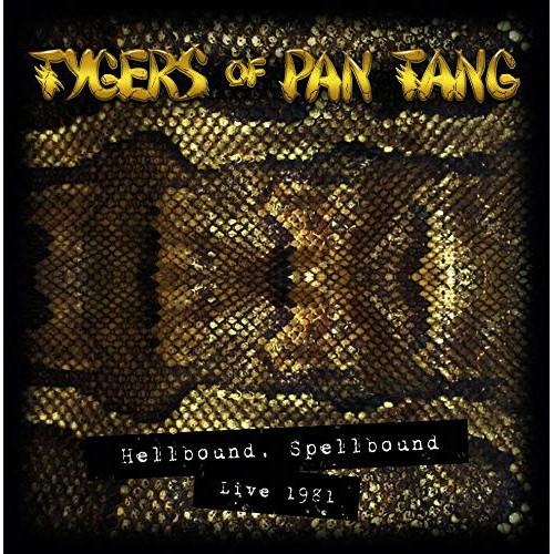 CD/タイガース・オブ・パンタン/ライヴ1981〜ヘルバウンド・スペルバウンド