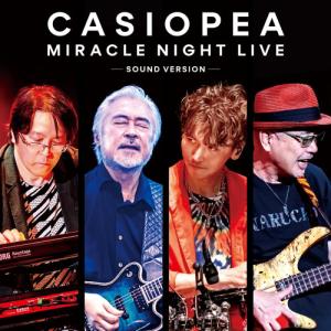 CD/CASIOPEA/MIRACLE NIGHT LIVE 〜SOUND VERSION〜 (Blu-specCD2)｜エプロン会・ヤフー店
