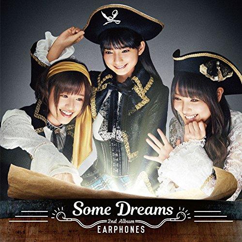 CD/イヤホンズ/Some Dreams (通常盤)