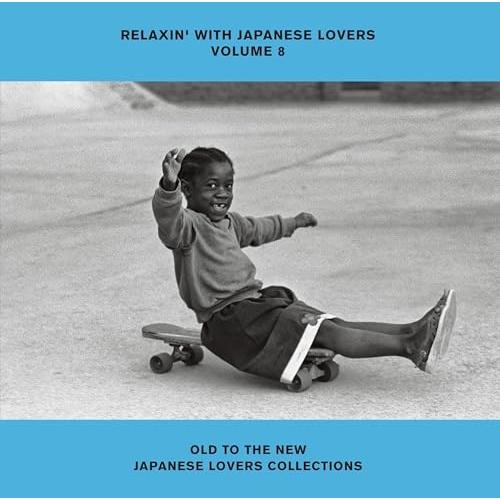 CD/オムニバス/RELAXIN&apos; WITH JAPANESE LOVERS VOLUME 8 OL...