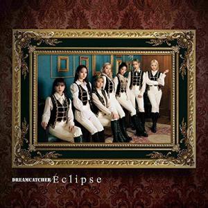 CD/DREAMCATCHER/Eclipse (CD+DVD) (初回盤)｜e-apron