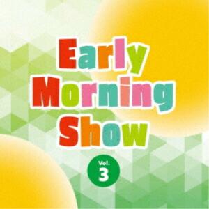 CD/オムニバス/Early Morning Show Vol.3