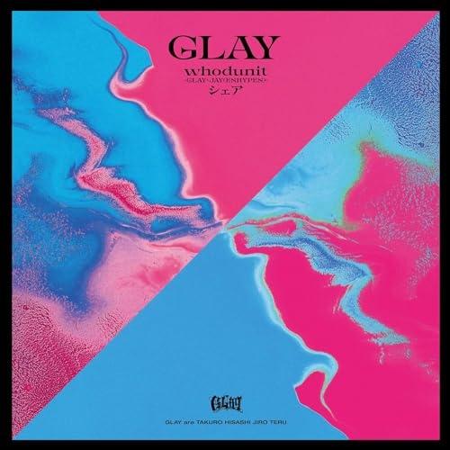 ▼CD/GLAY/whodunit/シェア (CD+Blu-ray) (初回生産限定盤/GLAY E...