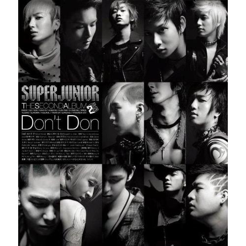 CD/Super Junior/THE SECOND ALBUM Don't Don (CD+DVD...