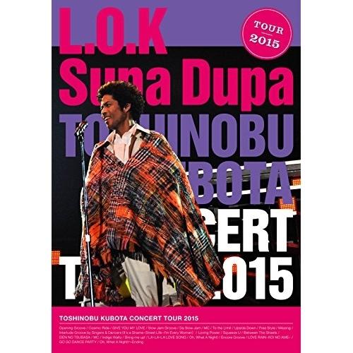 BD/久保田利伸/TOSHINOBU KUBOTA CONCERT TOUR 2015 L.O.K....