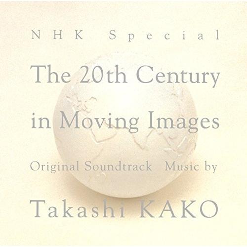 CD/加古〓/NHKスペシャル「映像の世紀」オリジナル・サウンドトラック (Blu-specCD2)