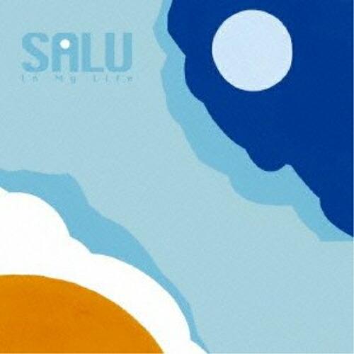 CD/SALU/In My Life (CD+DVD) (初回盤)