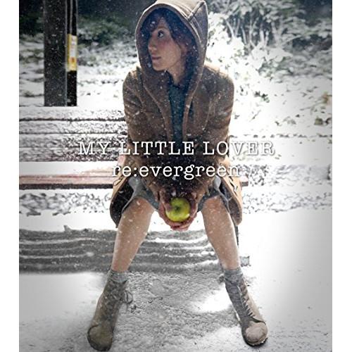 CD/MY LITTLE LOVER/re:evergreen
