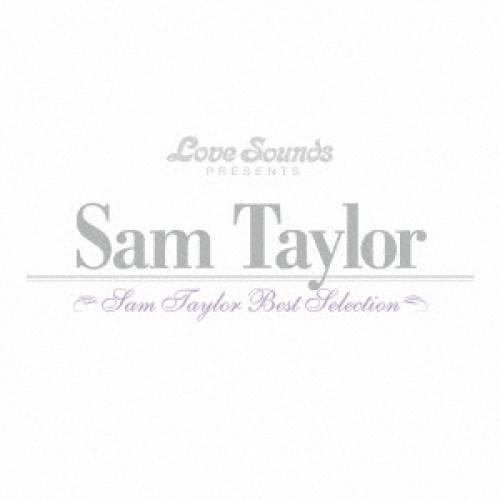 CD/サム・テイラー/サム・テイラー〜ベスト・セレクション (SHM-CD) (解説付)