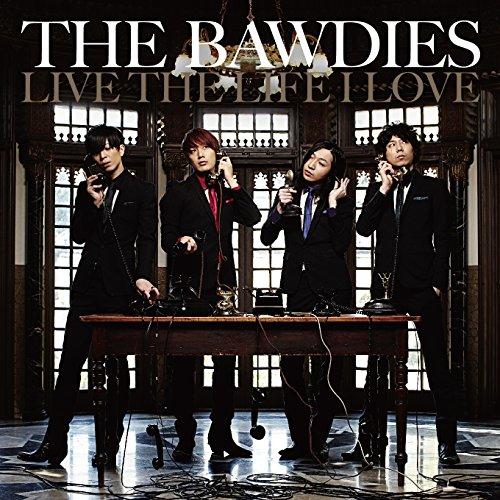 CD/THE BAWDIES/LIVE THE LIFE I LOVE (歌詞付) (完全生産限定ス...
