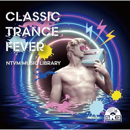 CD/BGV/NTVM Music Library CLASSIC TRANCE FEVER