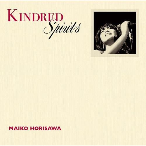 CD/堀澤麻衣子/Kindred Spirits -かけがえのないもの- (通常盤)