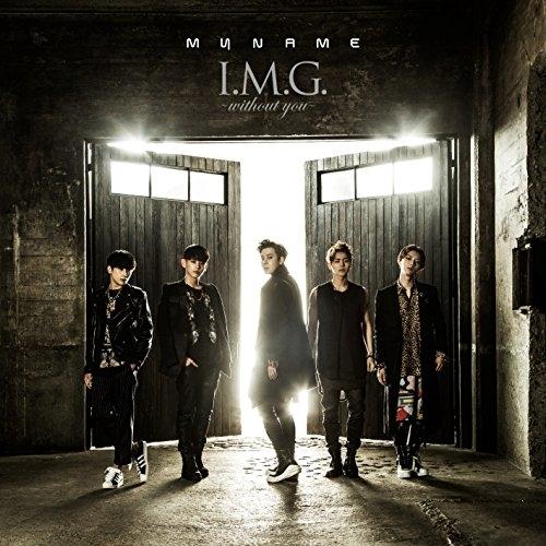 CD/MYNAME/I.M.G.〜without you〜 (通常盤)