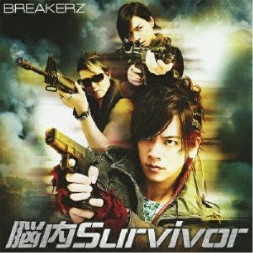 CD/BREAKERZ/脳内Survivor/オーバーライト (CD+DVD(「脳内Survivor...