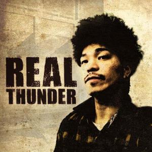 今最も注目のREGGAEアーティストTHUNDER！ REAL - 2nd Album - THUNDER (サンダー) （国内盤CDアルバム）（あす楽対応）｜e-bms-store