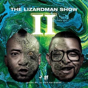 （e-BMS特典付） THE LIZARD MAN SHOW 2 - 十影 [mixed by DJ...