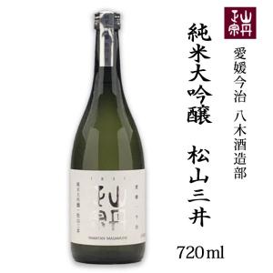 (株)八木酒造部　山丹正宗　純米大吟醸　松山三井　720ml　愛媛のお酒/日本酒