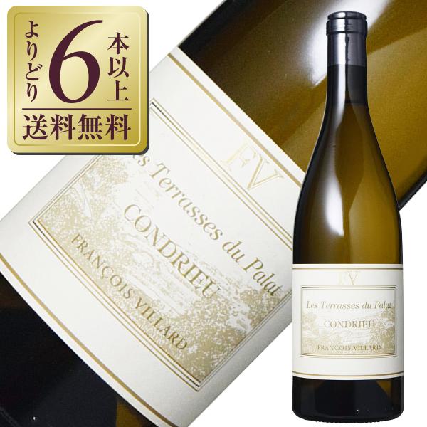 白ワイン フランス ドメーヌ フランソワ ヴィラール コンドリュー レ テラス デュ パラ 2023...