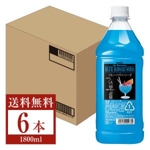 アサヒ ザ バーテンダー ブルー ハワイ ソーダ 18度 ペットボトル 1800ml（1.8L） 6本 1ケース 包装不可 他商品と同梱不可｜e-felicity