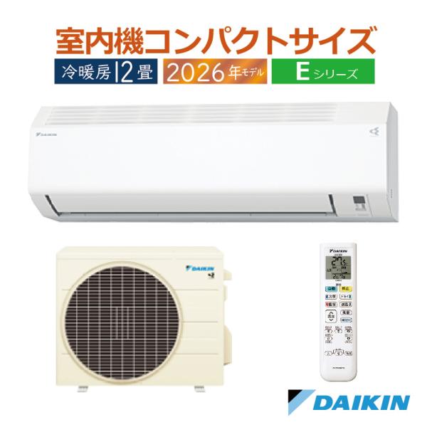 エアコン 12畳用 ダイキン 2026年モデル Eシリーズ ホワイト コンパクト 水内部クリーン 自...