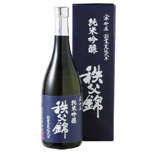 清酒秩父錦 純米吟醸酒 720ml 日本酒 埼玉 秩父 お酒 地酒|ギフト 贈り物 父の日 母の日 プレゼント 敬老の日 手土産