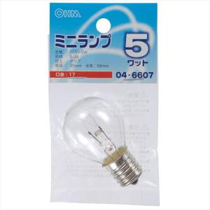白熱電球 ミニランプ E17 5W クリア LB-S3705-C 04-6607 オーム電機