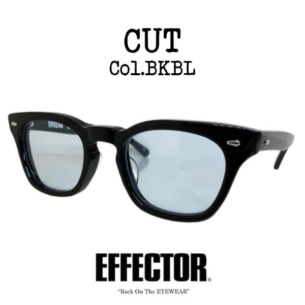 EFFECTOR（エフェクター）「CUT/カット」Col.BKBL/黒ブルー メガネ サングラス ラ...