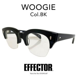 EFFECTOR エフェクター「WOOGIE/ウギ」Col.BK 黒 ブラック メガネ セル