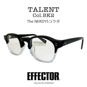 EFFECTOR エフェクター TALENT/タレント Col.BK2 ブラック×クリア 黒