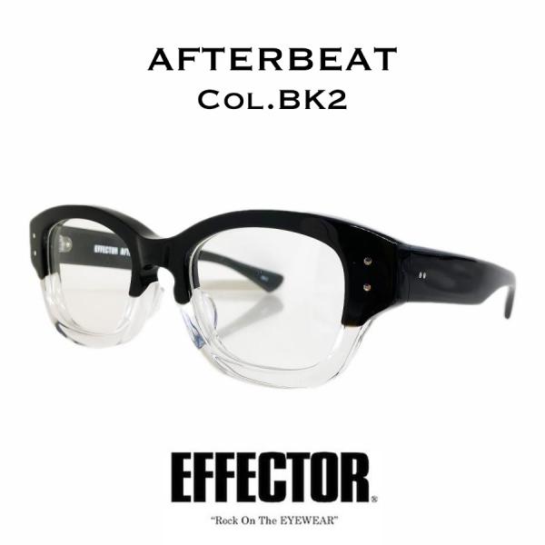 EFFECTOR エフェクター AFTERBEAT/アフタービート Col.BK2 ブラック×クリア...