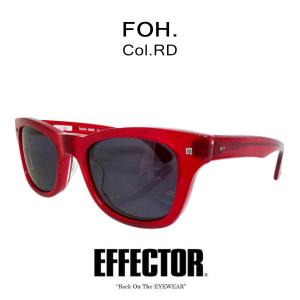 EFFECTOR エフェクター FOH.コラボレーションモデル Col.RD 赤 レッド サングラス CONTORTIONベース ウェリントンモデル 正規取扱店