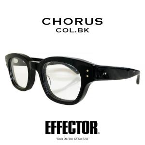 EFFECTOR エフェクター chorus/コーラス Col.BK 黒 メガネ サングラス ウェリ...