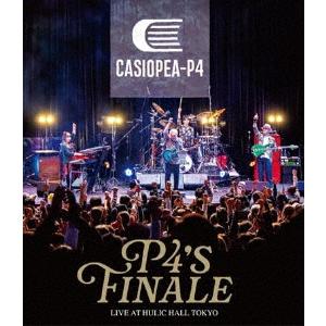 【BLU-R】CASIOPEA-P4 ／ P4's FINALE