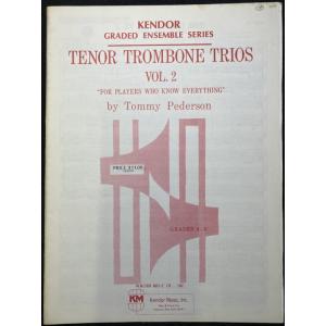 【訳あり商品】 トロンボーン三重奏曲 Tenor Trombone Trios Volume 2 / Tommy Pederson / Kendor Music Inc｜e-yoshiyagakki