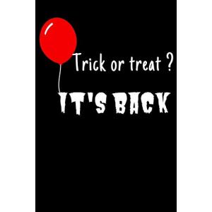 Trick or Treat  It'back: The Halloween notebook with a red balloon