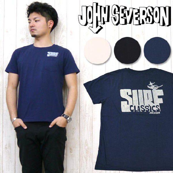 ジョンセバーソン John Severson 半袖 Tシャツ プリント ポケット SURF CLAS...