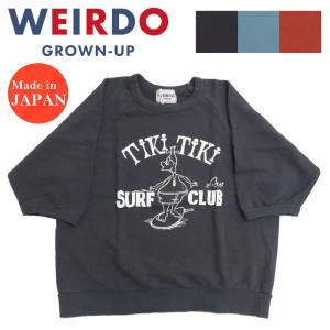 WEIRDO ウィアード 半袖 クルーネック スウェット「TIKITIKI SURF CLUB」GLAD HAND グラッドハンド WRD-24-SS-15【2024年春夏新作】｜earthmarket1