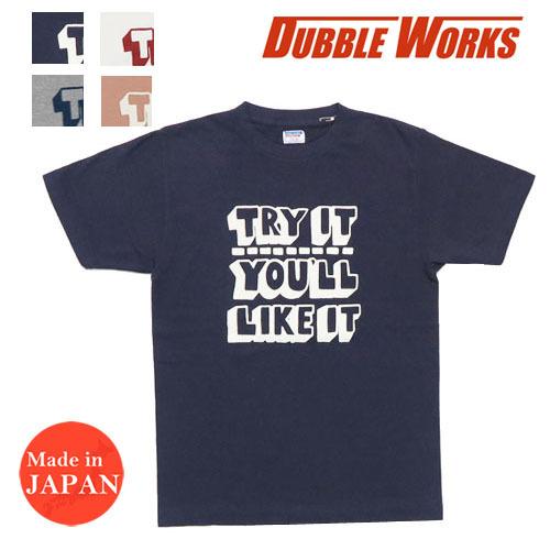 ダブルワークス DUBBLE WORKS プリント 半袖 Ｔシャツ TRY IT クルーネック WW...