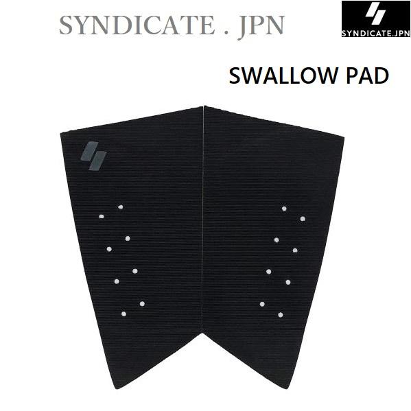 2026 送料無料あり SYNDICATE JPN SWALLOW PAD シンジケート サーフィン...