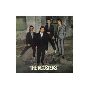 ルースターズ／ＴＨＥ　ＲＯＯＳＴＥＲＳ（紙）