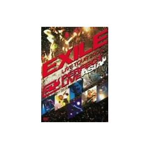 ＥＸＩＬＥ／ＬＩＶＥ　ＴＯＵＲ　２００５〜ＰＥＲＦＥＣＴ　ＬＩＶＥ“ＡＳＩＡ”〜