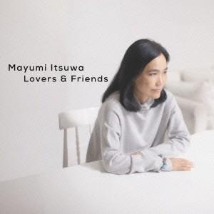 五輪真弓／五輪真弓４０周年記念ベストアルバム　Ｌｏｖｅｒｓ＆Ｆｒｉｅｎｄｓ