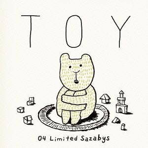 ０４　Ｌｉｍｉｔｅｄ　Ｓａｚａｂｙｓ／ＴＯＹ