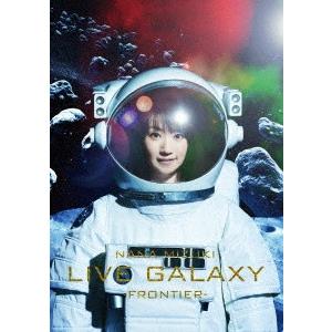 水樹奈々／ＮＡＮＡ　ＭＩＺＵＫＩ　ＬＩＶＥ　ＧＡＬＡＸＹ−ＦＲＯＮＴＩＥＲ−｜ebest-dvd