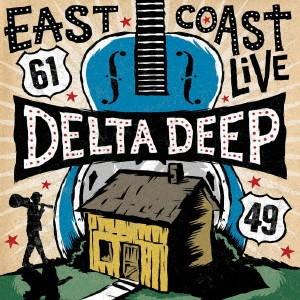 Delta Deep イースト コースト ライヴ CD